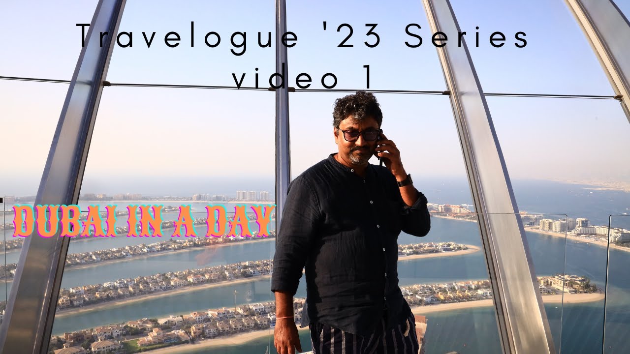 Dubai - land of skyscrapers | engineering epitome | Anand Parasuram@americaseamritsar