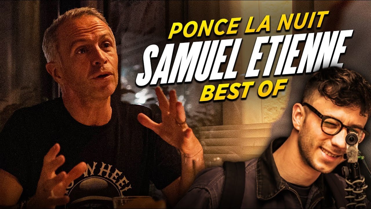 BEST OF PONCE LA NUIT avec SAMUEL ETIENNE