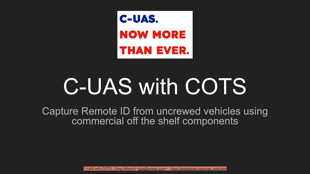 C-UAS with COTS: Build a Drone detection & tracking system with commercial off the shelf components.