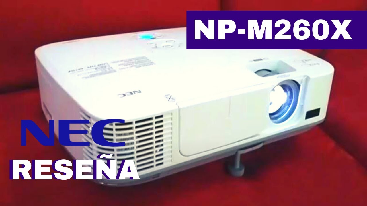 Reseña del Proyector LCD NEC NP-M260X Reconstruido