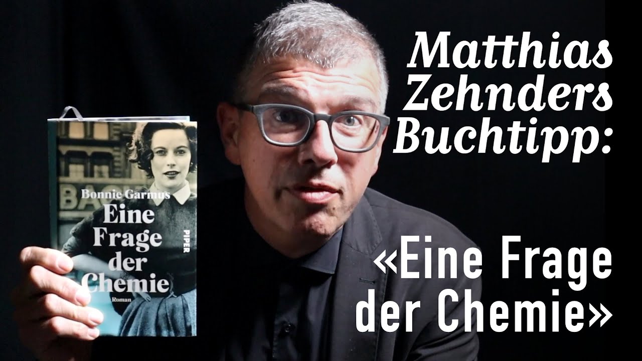 Mein 100. Buchtipp: «Eine Frage der Chemie» von Bonnie Garmus