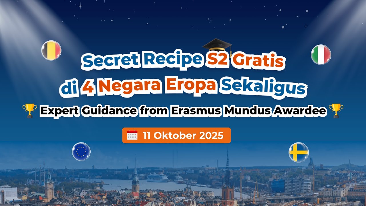 Secret Recipe S2 Gratis di 4 Negara Eropa Sekaligus: Expert Guidance from Erasmus Mundus Awardee