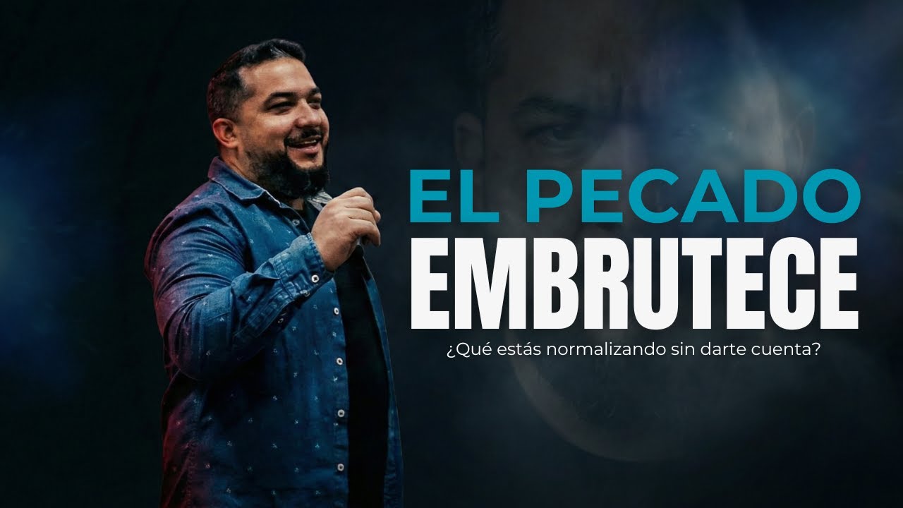 El Pecado que embrutece - ¿Es posible amar a Dios y, al mismo tiempo, normalizar el pecado?