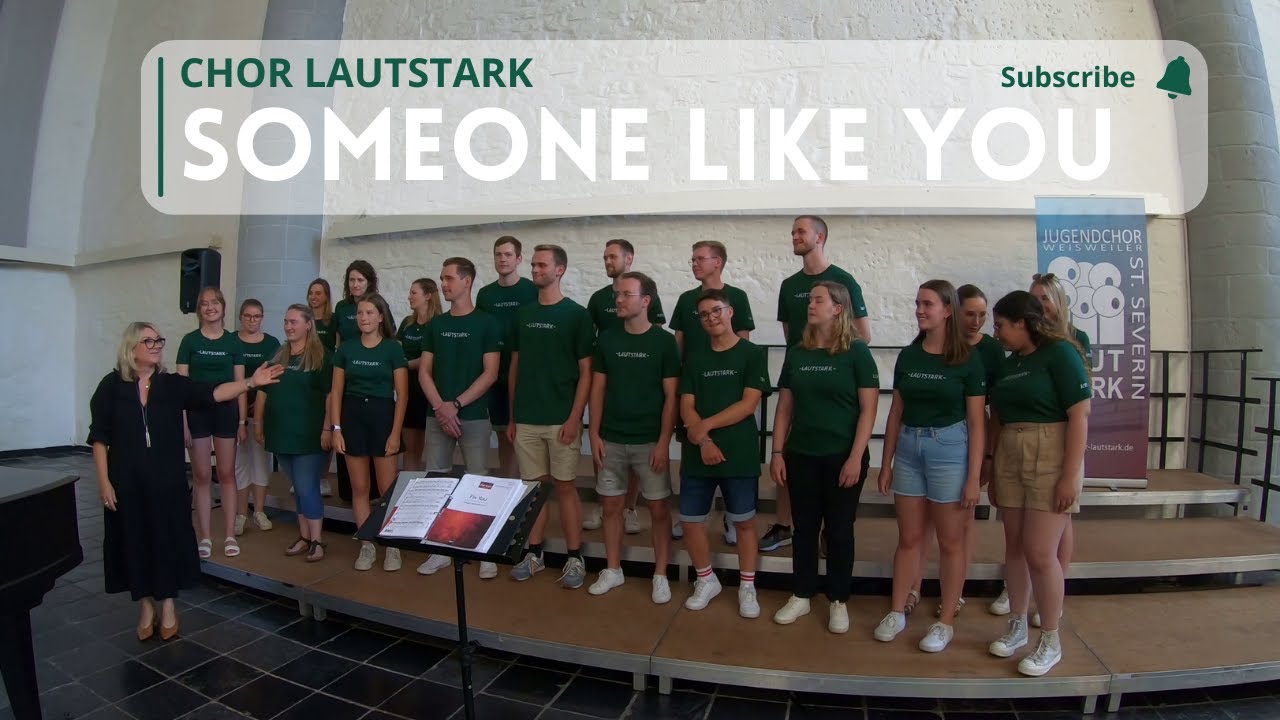 Someone Like You - Adele | Chor Lautstark | Aachener Chorbiennale