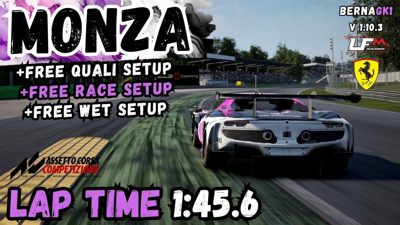FERRARI 296 GT3 | MONZA 1:45.6 | HOTLAP + FREE SETUP | ACC