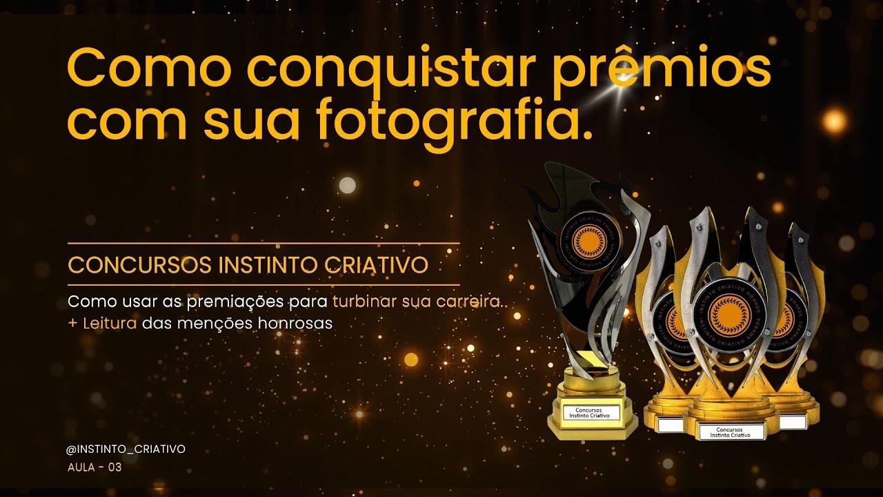 Como se tornar um fotógrafo premiado - Aprenda usar suas premiações para turbinar sua carreira.