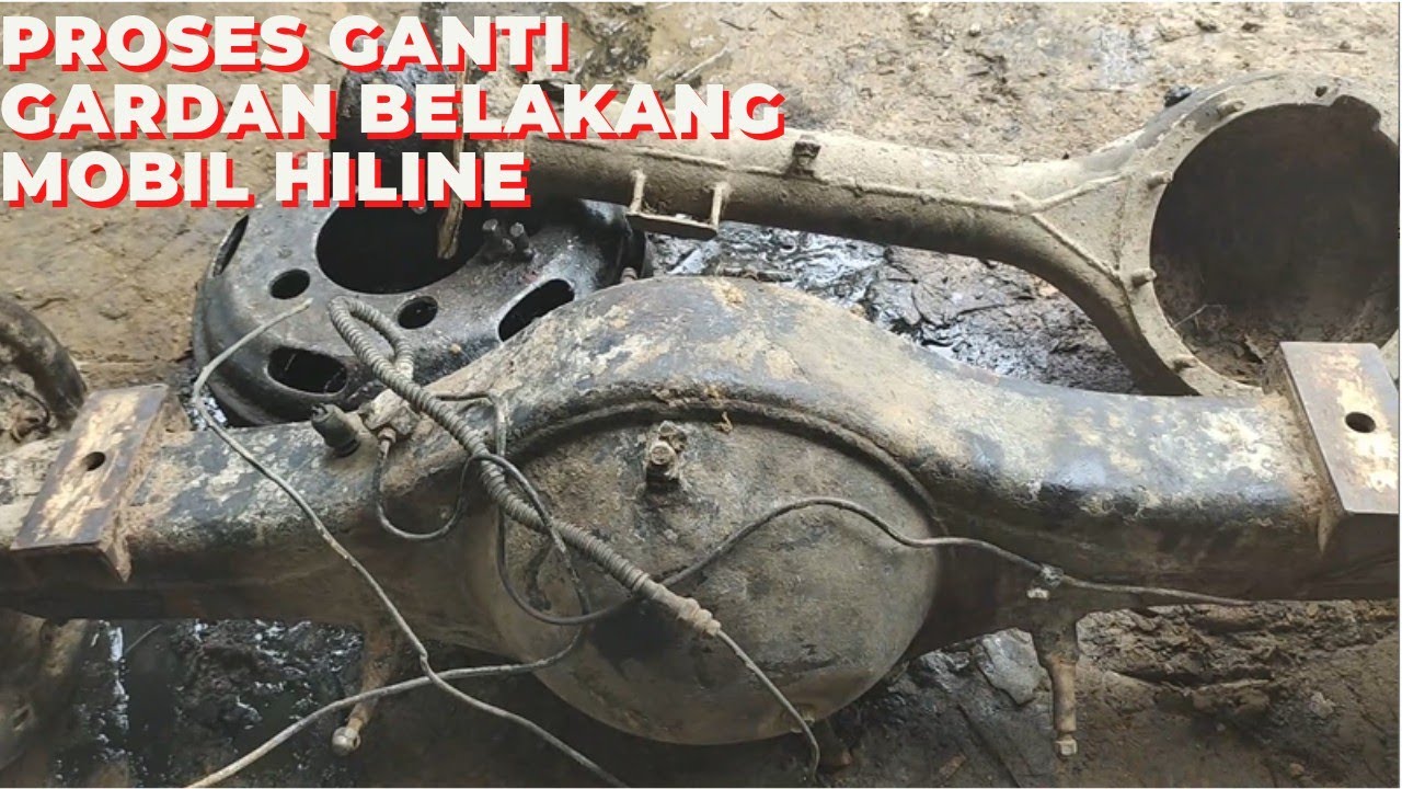 Proses Ganti Gardan Belakang Mobil Hiline, Diganti Gardan Truck Agar Kekuatan Nya Makin Joss