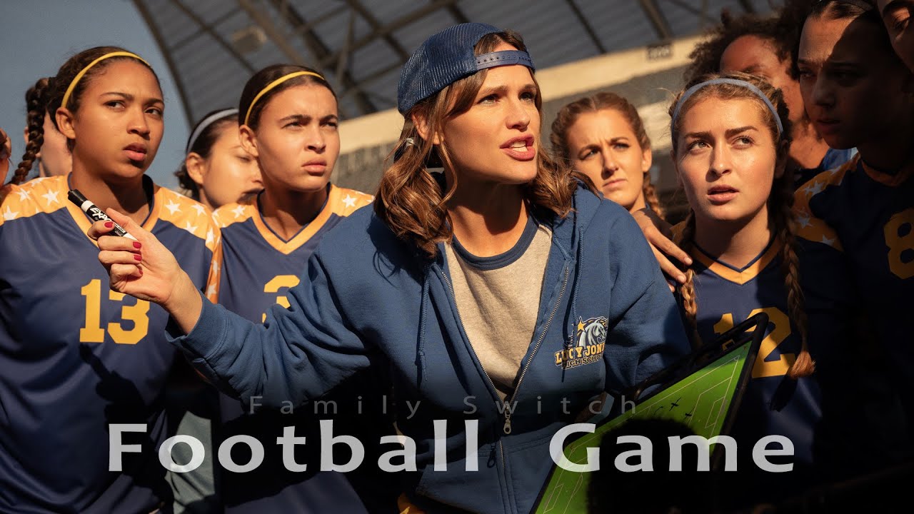 Family Switch 2023 | Football Game Scene with Jennifer Garner and Ed Helms