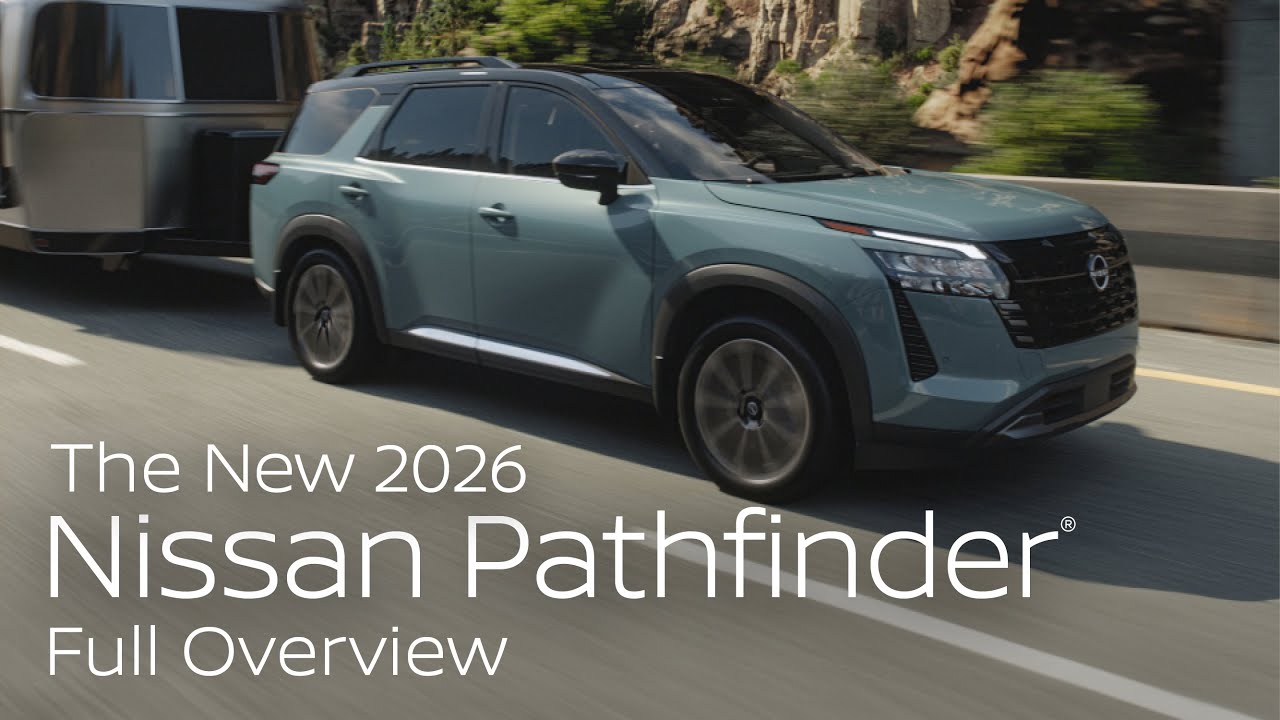 2026 Nissan Pathfinder | Full Overview | Explore Power, Comfort, and Smart Innovation