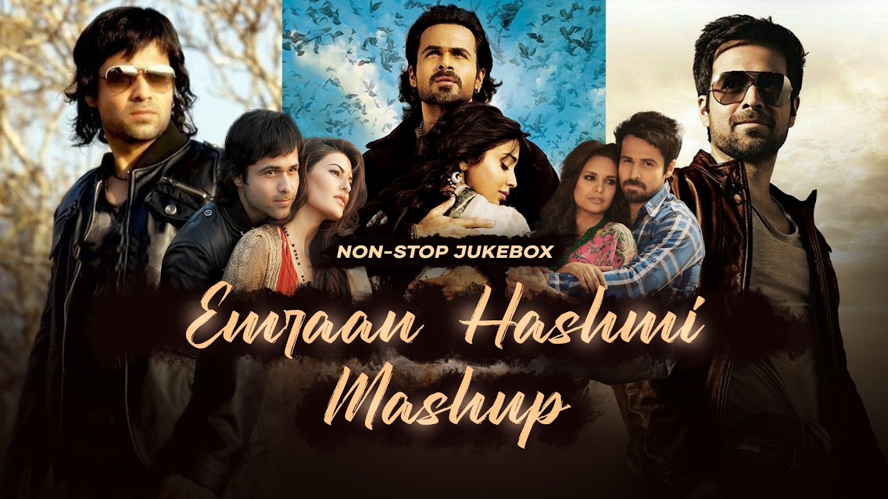 Best of Emraan Hashmi Jukebox | MSM Mashup | Arijit Singh | Atif Aslam | Bollywood Lo-fi Chill Songs