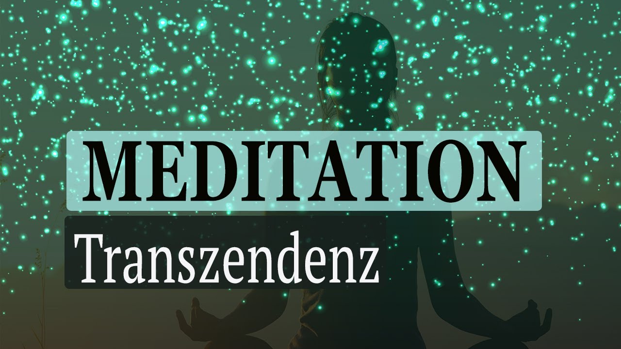 Meditation f&uuml;r Transzendenz - Tiefe Entspannung & Erholung in nur 20 Minuten!