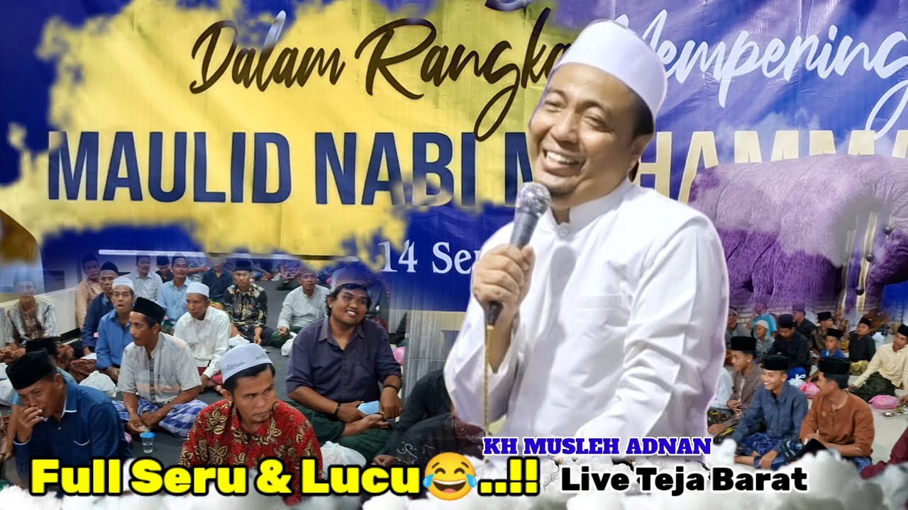 Ceramah Full Lucu & Seru...!! KH MUSLEH ADNAN Terbaru 2025 || Jamaah di Bikin Ngakak