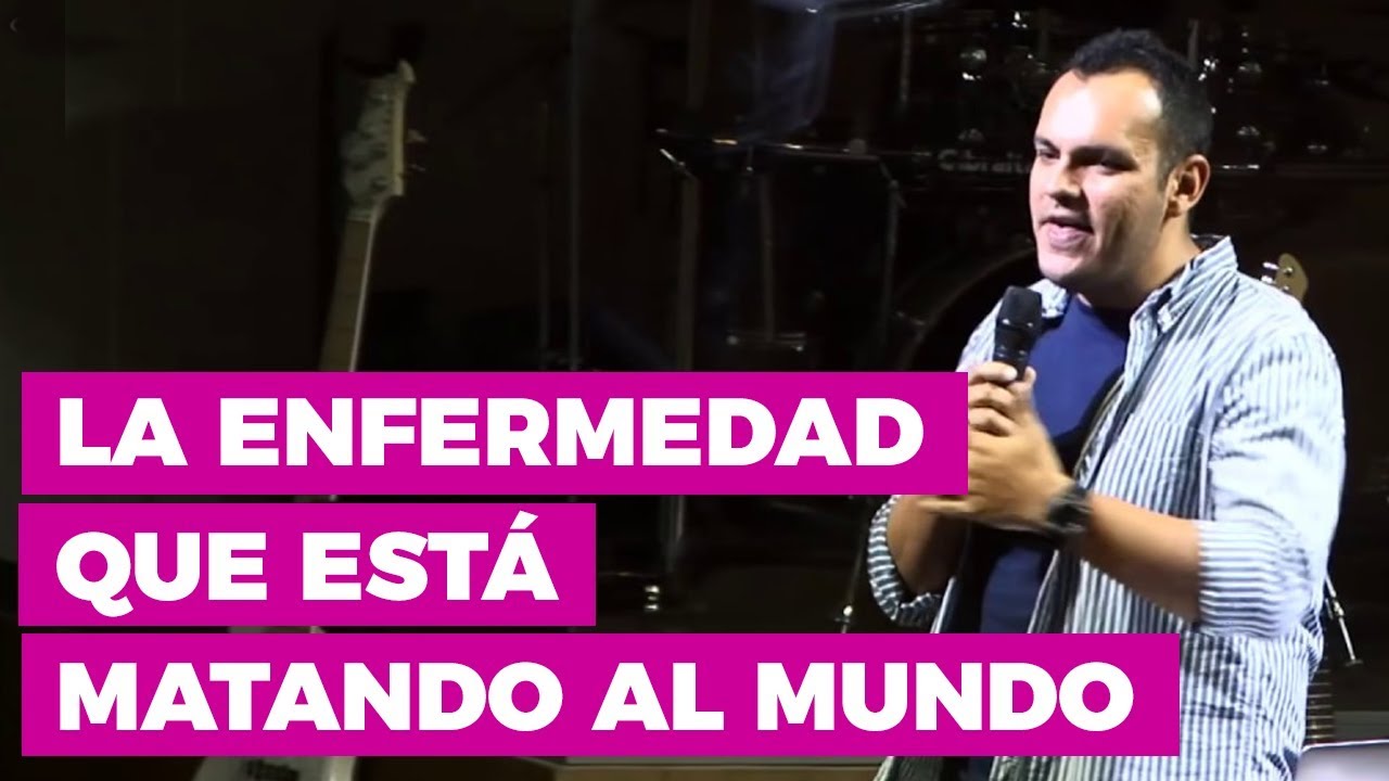 La Enfermedad que está Matando al Mundo | Prédicas para Jóvenes Cristianos | La Mala Preocupación