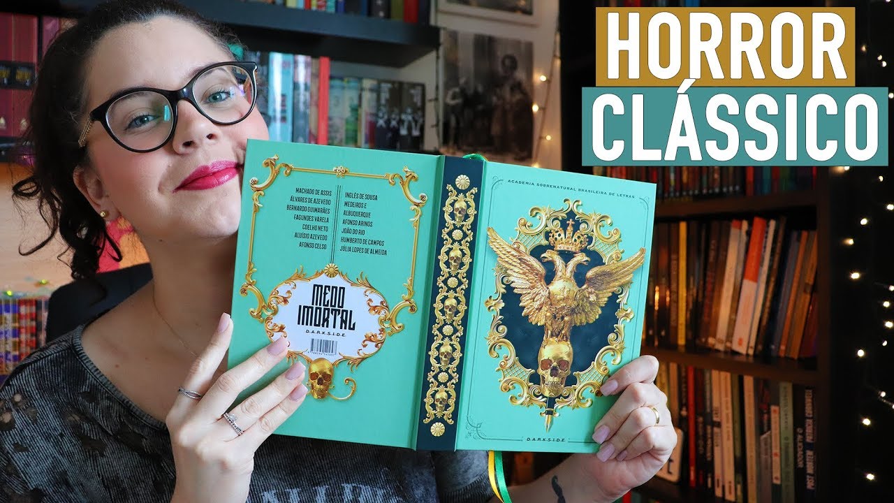 MEDO IMORTAL (contos clássicos brasileiros de horror) | BOOK ADDICT