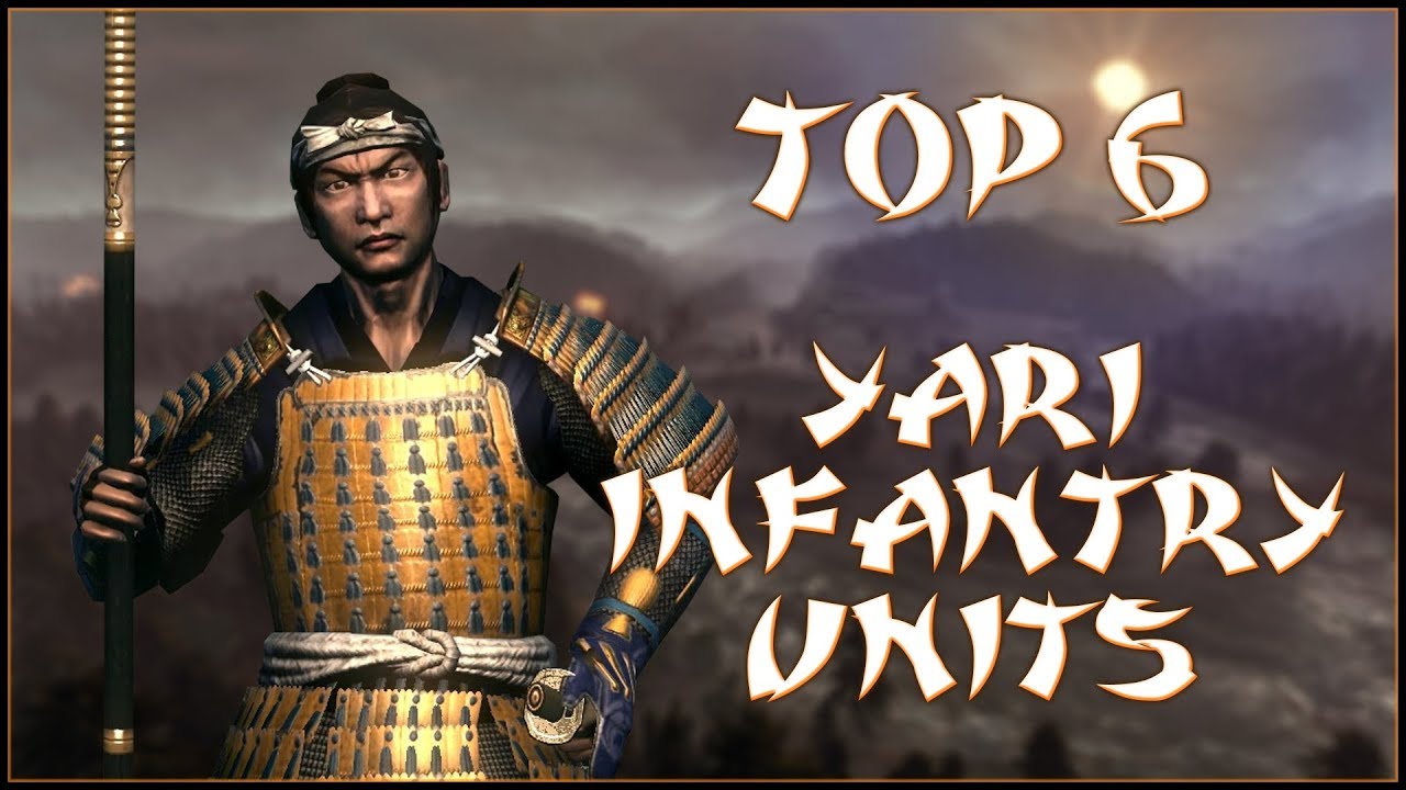 ТОП-6 ОТРЯДОВ ПЕХОТЫ ЯРИ - Total War: Shogun 2!