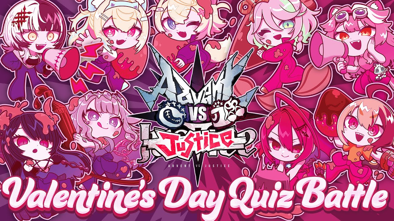 Advent VS Justice: Valentine’s Day Quiz Battle 【#AdVSJus】