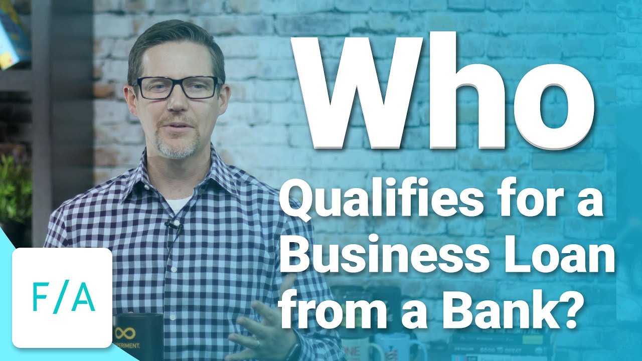 Who Qualifies for a Business Loan from a Bank? #FINANCEAGENTS LIVE! 017 - BMG IV