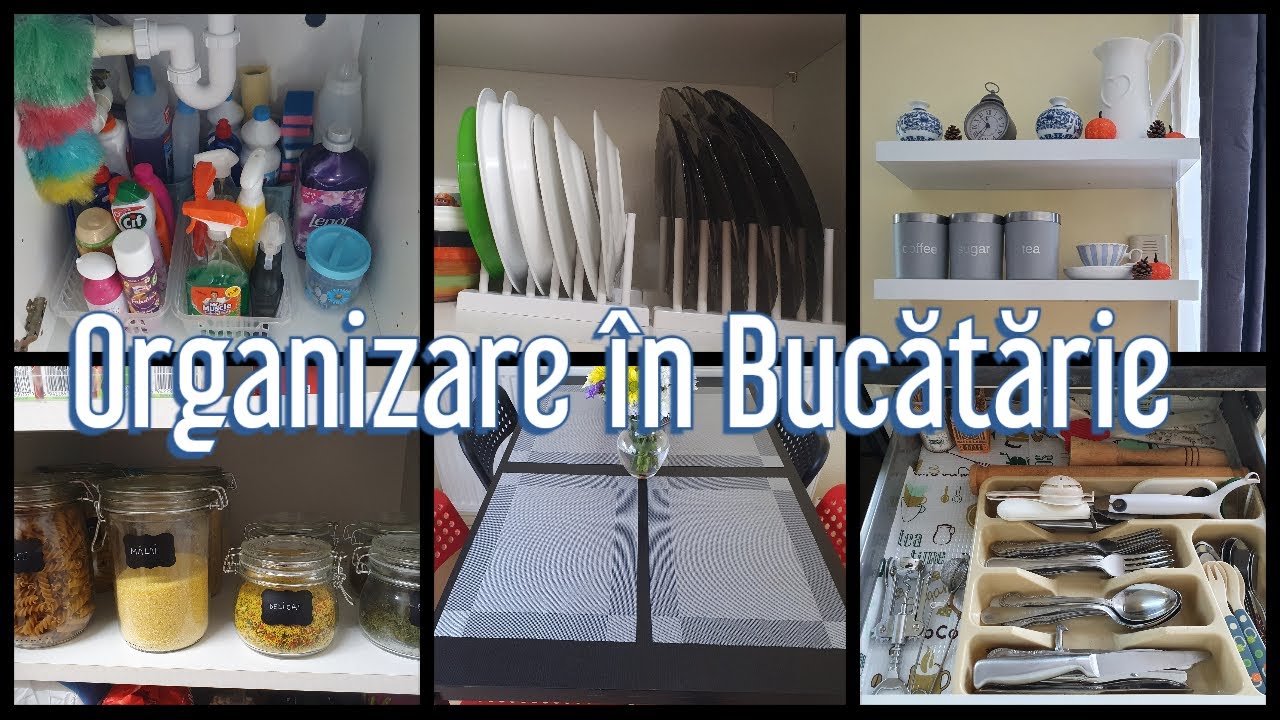 Organizare in bucatarie| La Ana pe canal