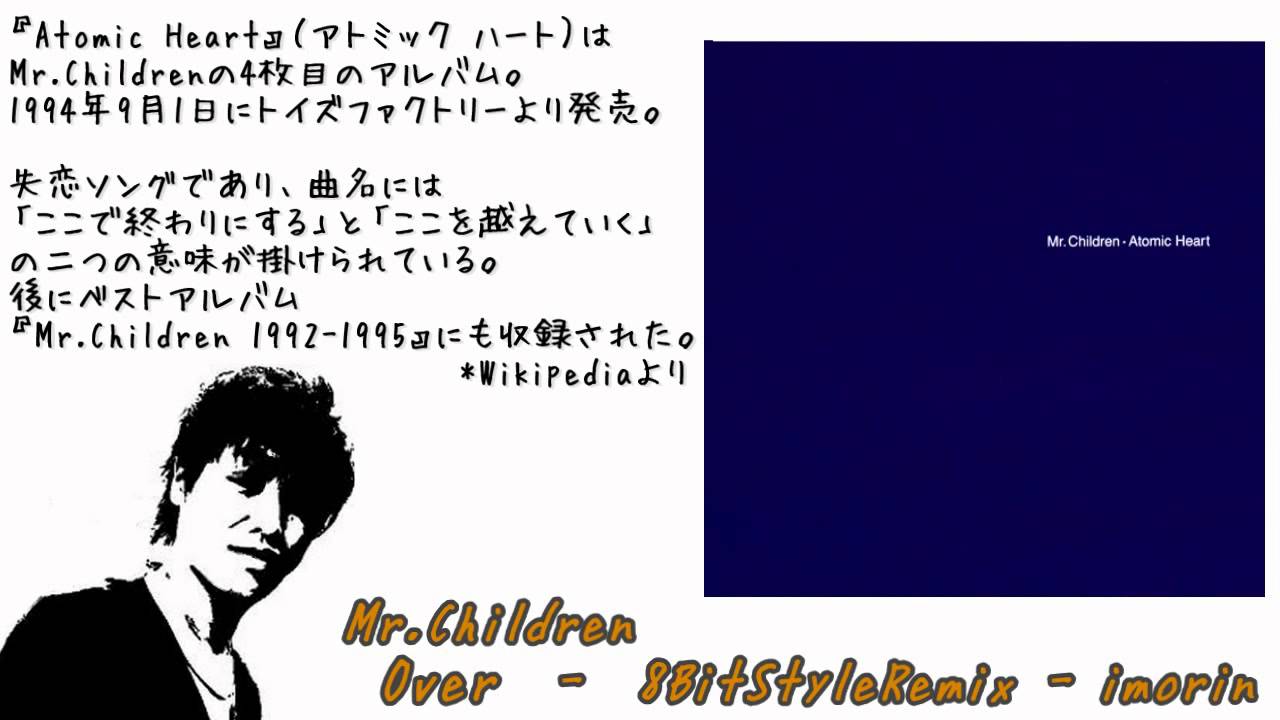 Mr.Children - Over - 8BitStyle