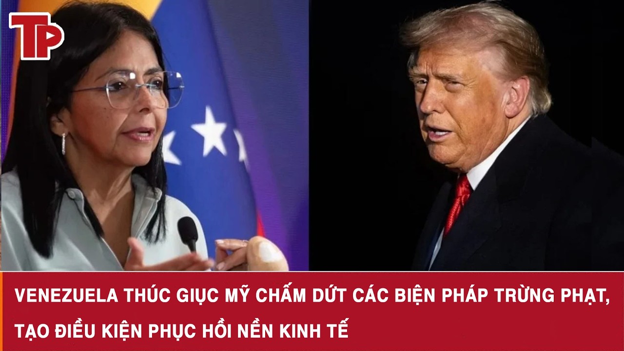 Venezuela thúc giục Mỹ chấm dứt các biện pháp trừng phạt, tạo điều kiện phục hồi nền kinh tế