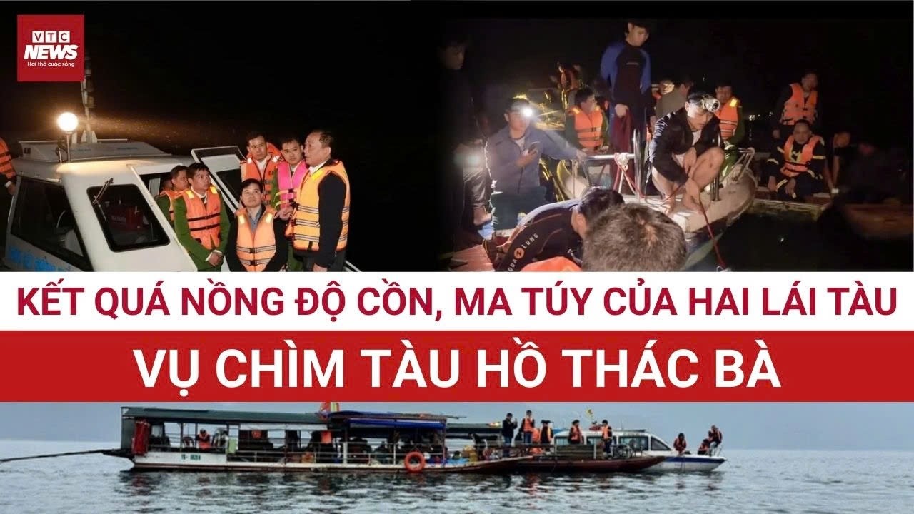 Vụ chìm tàu khiến 6 người mất tích: Kết quả kiểm tra nồng độ cồn, ma túy của 2 lái tàu? | VTC News