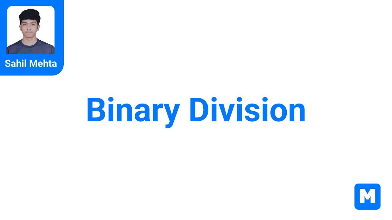 Binary Division
