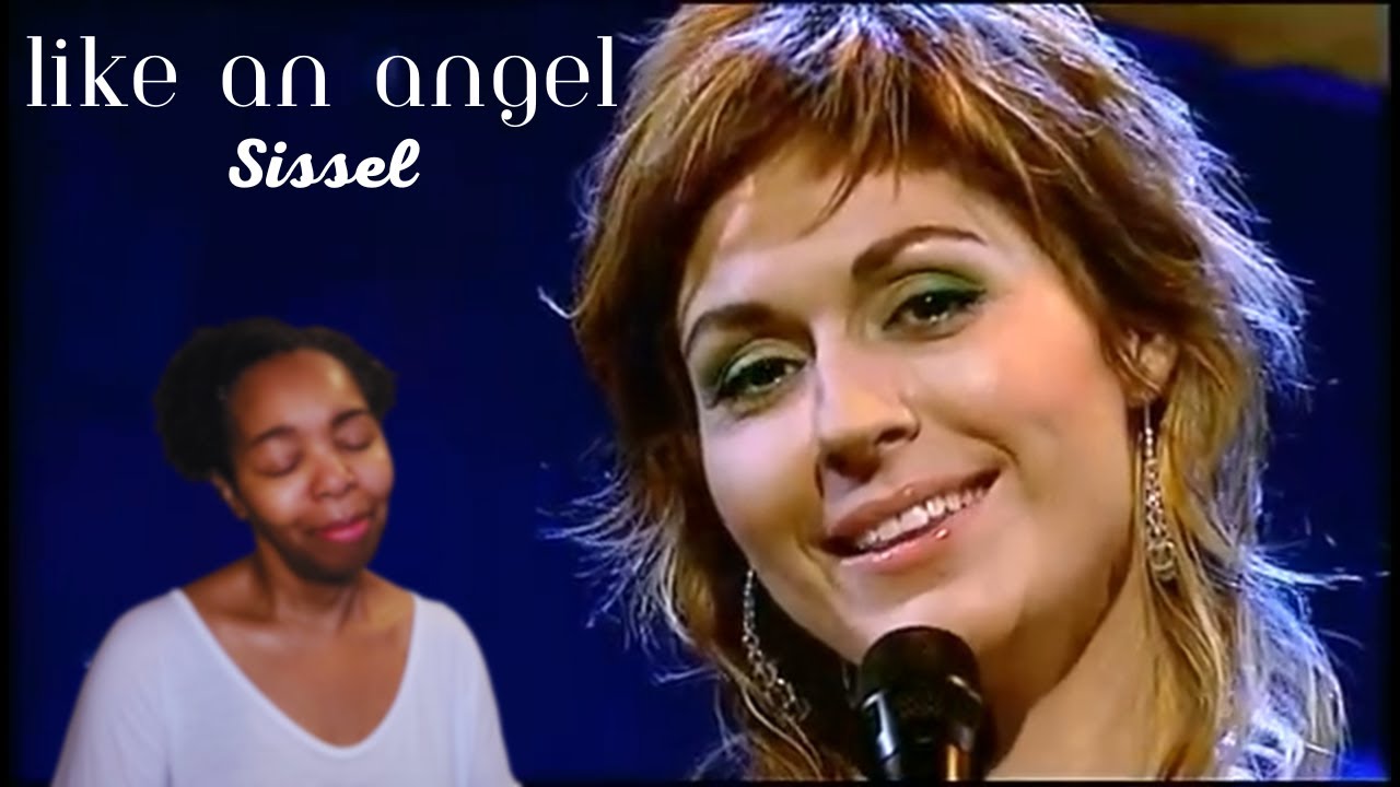 Like an Angel Passing Through My Room Sissel reaction