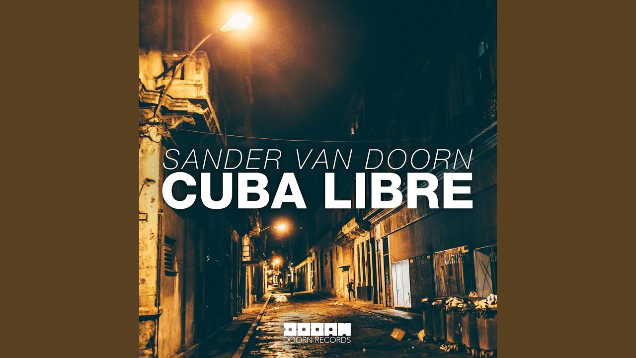 Cuba Libre (Extended Mix)