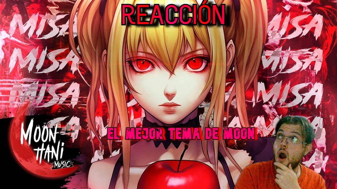 Amor Eterno || Misa Amane (Death Note) || MoonHani (Prod. Skiro) (REACCIÓN) | Seilor Rem