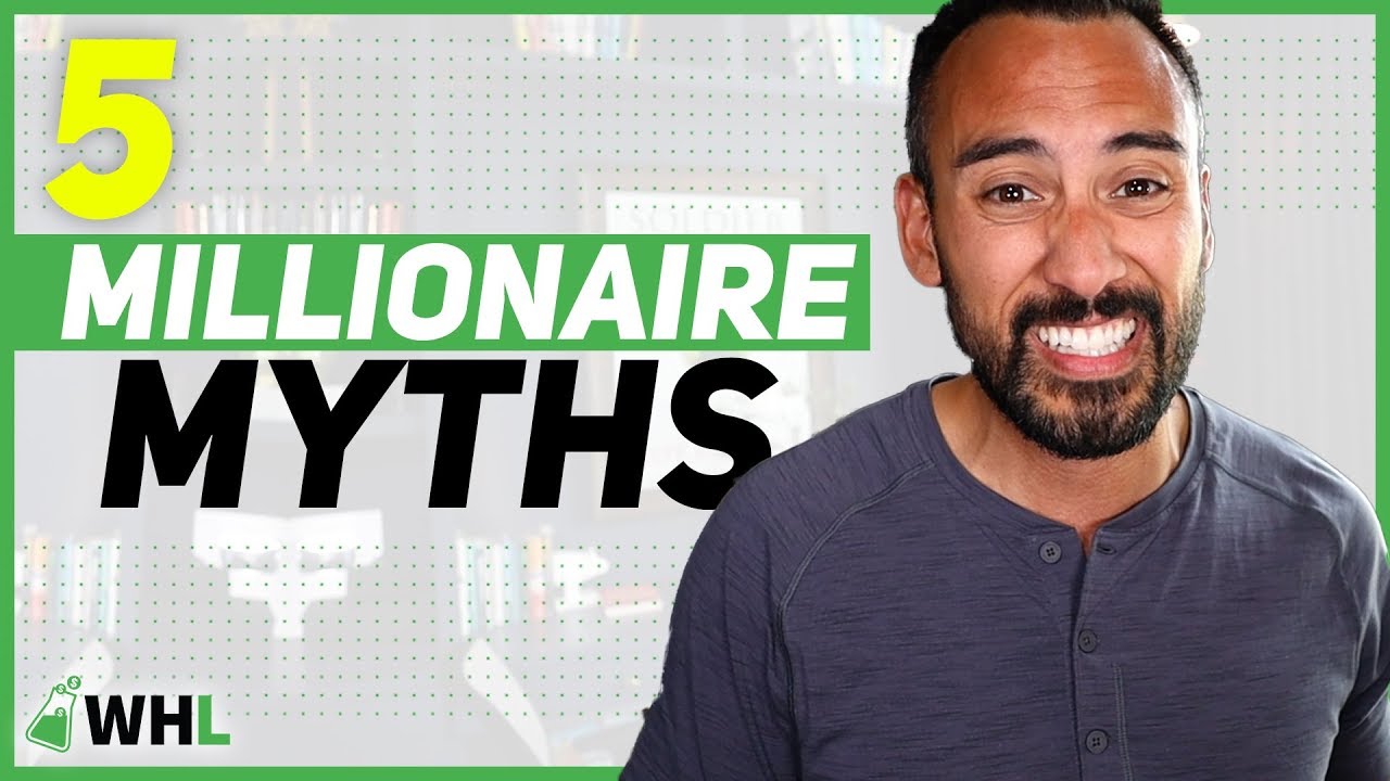 5 Millionaire Myths Keeping You Poor
