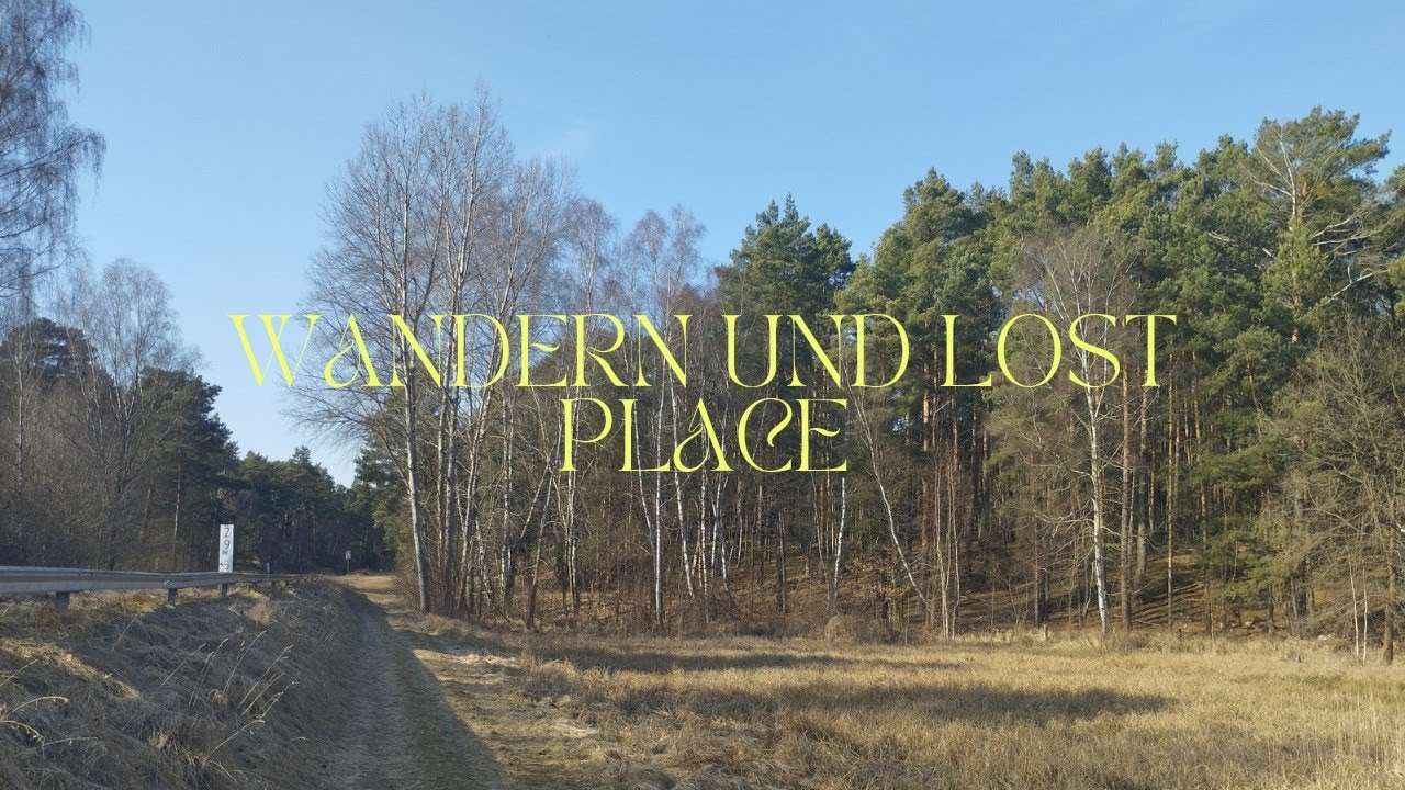 Wandern Natur Lost Place