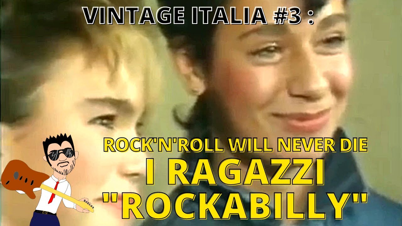 Vintage Italia: rock'n'roll e ragazzi 