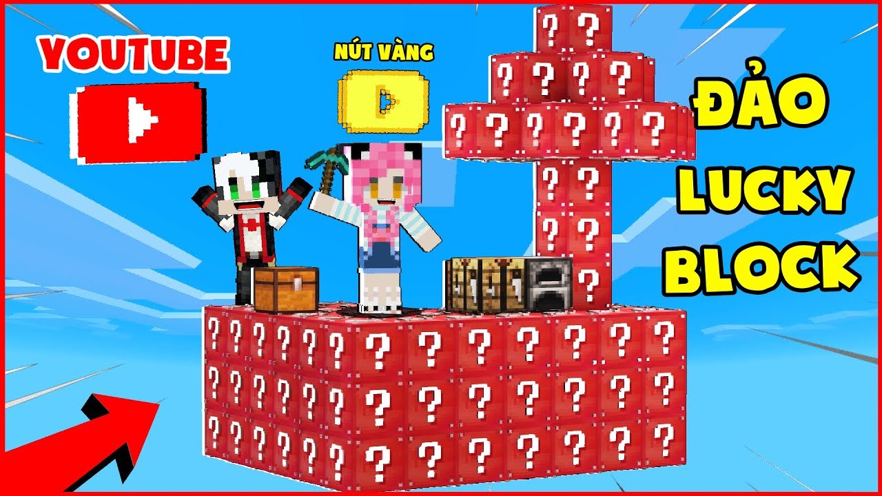 THỬ THÁCH 24 GIỜ SINH TỒN TRÊN HÒN ĐẢO LUCKY BLOCK YOUTUBE*KHÁM PHÁ BÊN TRONG LUCKY BLOCK YOUTUBE