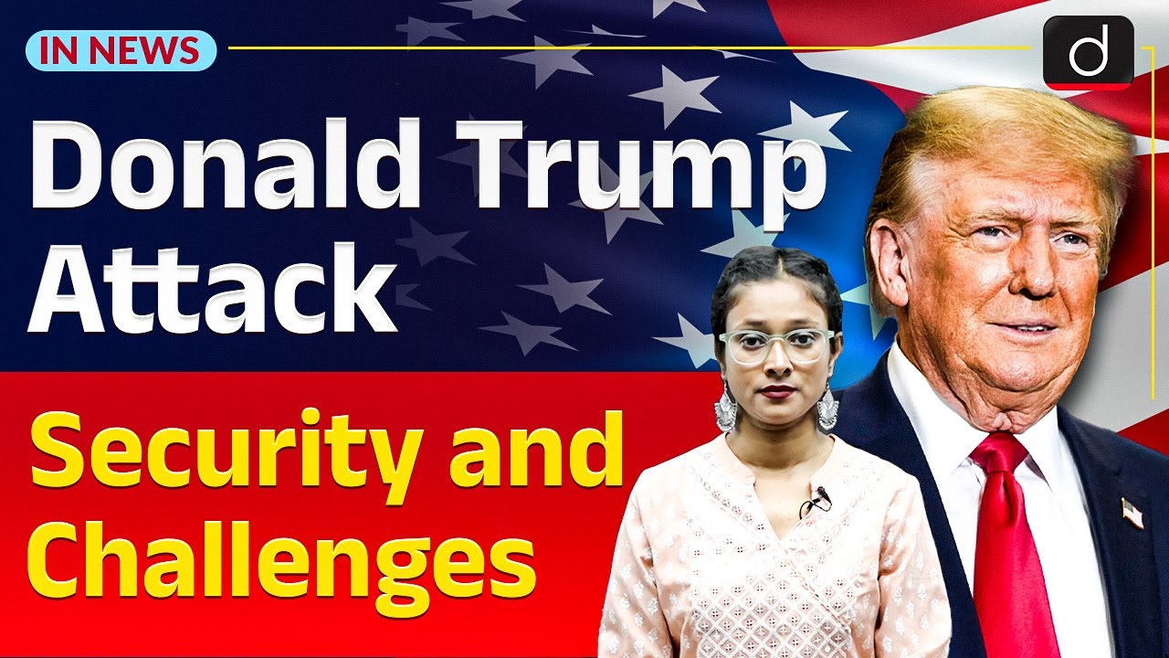 Donald Trump Attack | US Secret Service | InNews | Drishti IAS  English