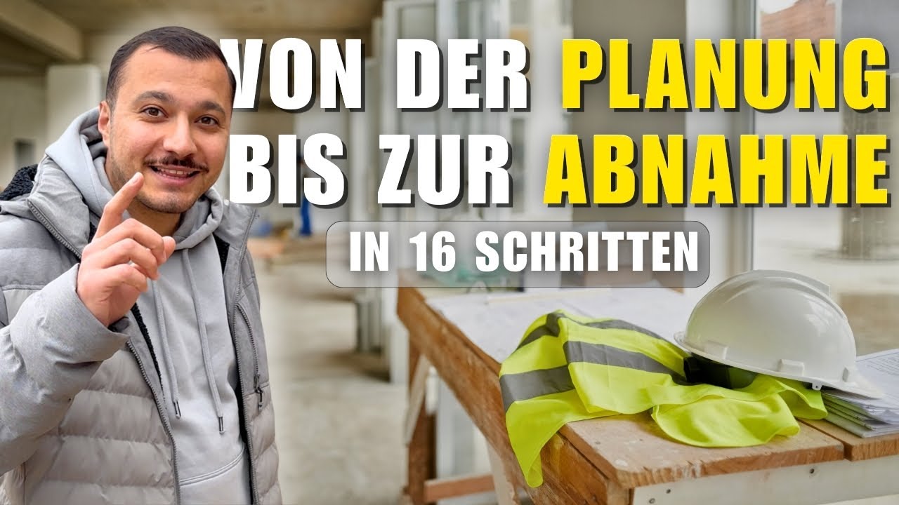 Der komplette Ablauf einer Baustelle &ndash; So l&auml;uft&rsquo;s wirklich ab!