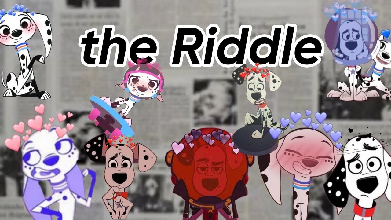 the Riddle(old song)dolly x dylan//101 dalmatian street amv//