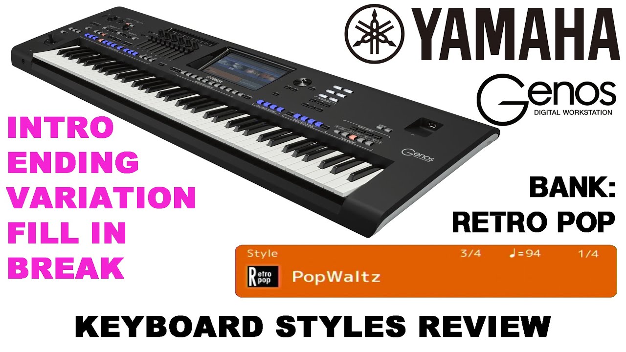 YAMAHA GENOS STYLE - RETROPOP - PopWaltz