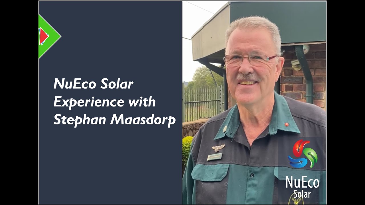 NuEco Solar Experience with Stephan Maasdorp NuEco Solar