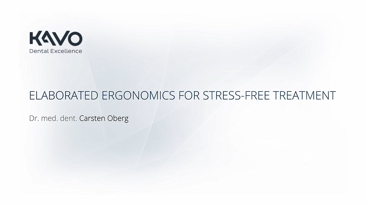 Elaborated ergonomics for stress-free treatment. Webinar with Dr. med. dent. Carsten Oberg
