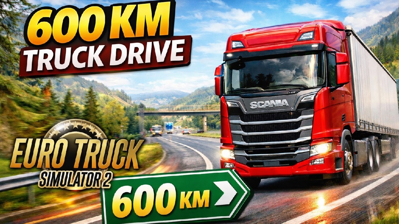 Can I Complete a 600KM Truck Trip? | ETS2 Challenge