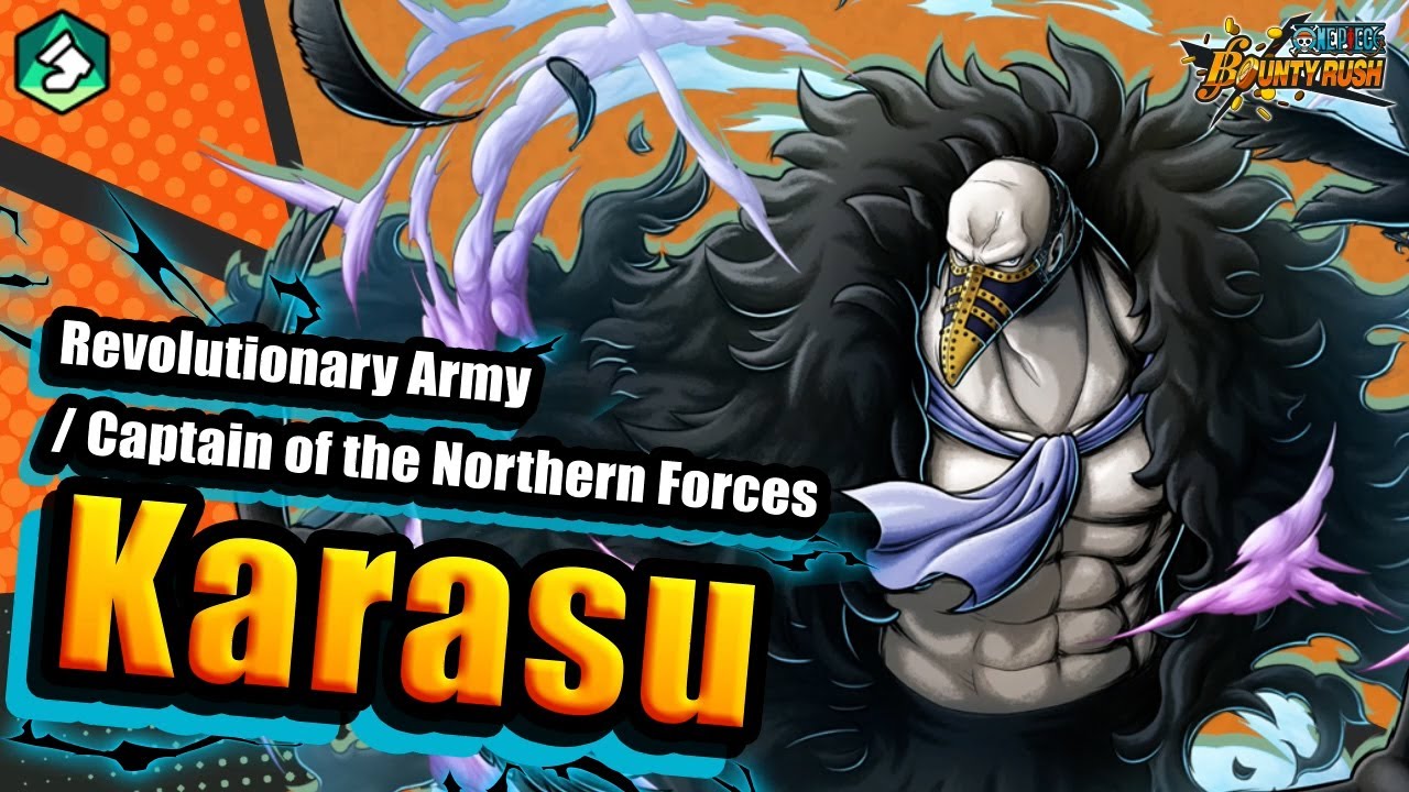 【ONE PIECE BOUNTYRUSH】 Revolutionary Army / Captain of the Northern Forces Karasu
