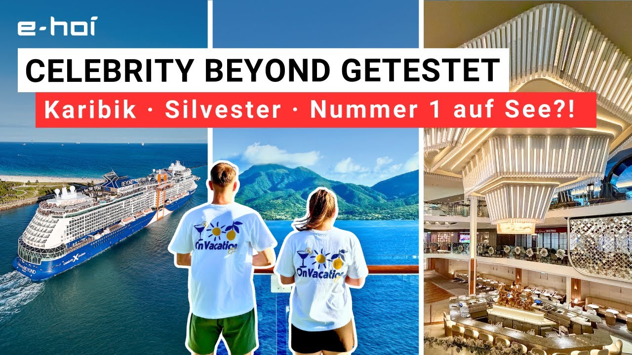 Celebrity Beyond Bordrundgang in der Karibik l Achtung Suchtgefahr🚨 Kreuzfahrt mit Celebrity Cruises