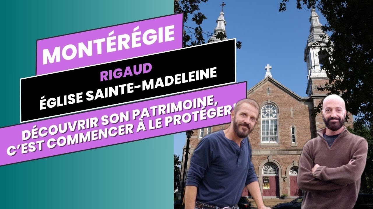Sur la route de nos &eacute;glises, &Eacute;glise Sainte-Madeleine, Rigaud, Mont&eacute;r&eacute;gie.