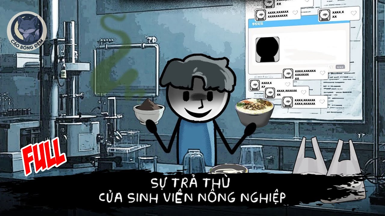 [ Full ] Sự Trả Thù Của Sinh Viên Nông Nghiệp - Cáo Bóng Đêm