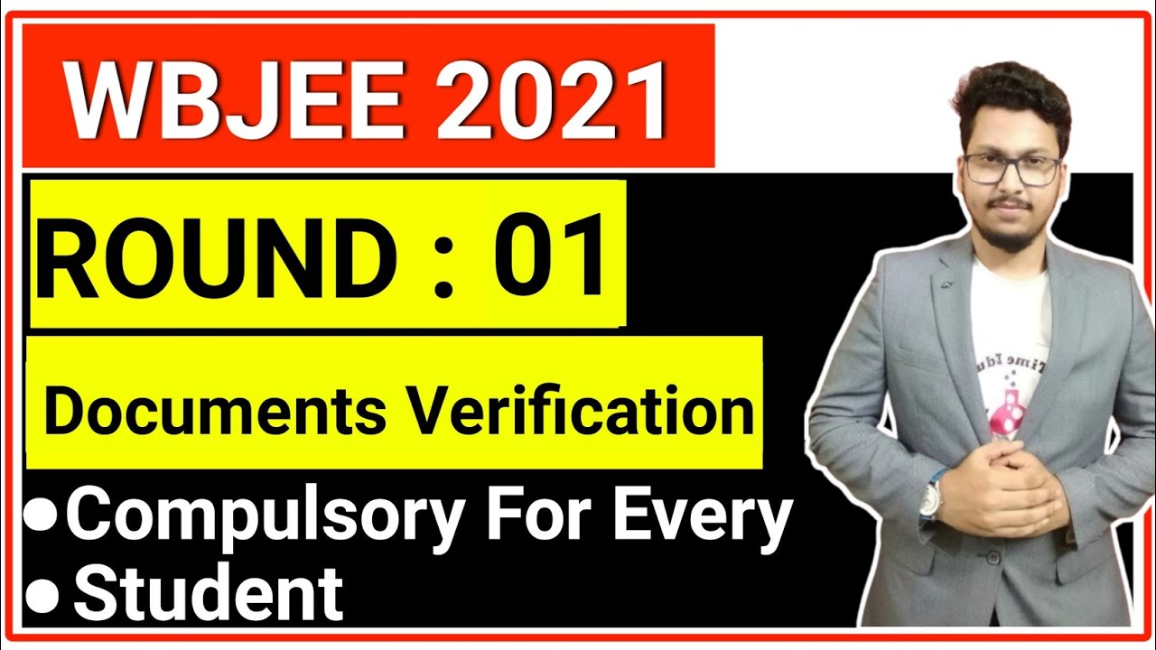 Documents Verification Is Compulsory For Every Student | WBJEE 2021 Counselling Update | Mind It