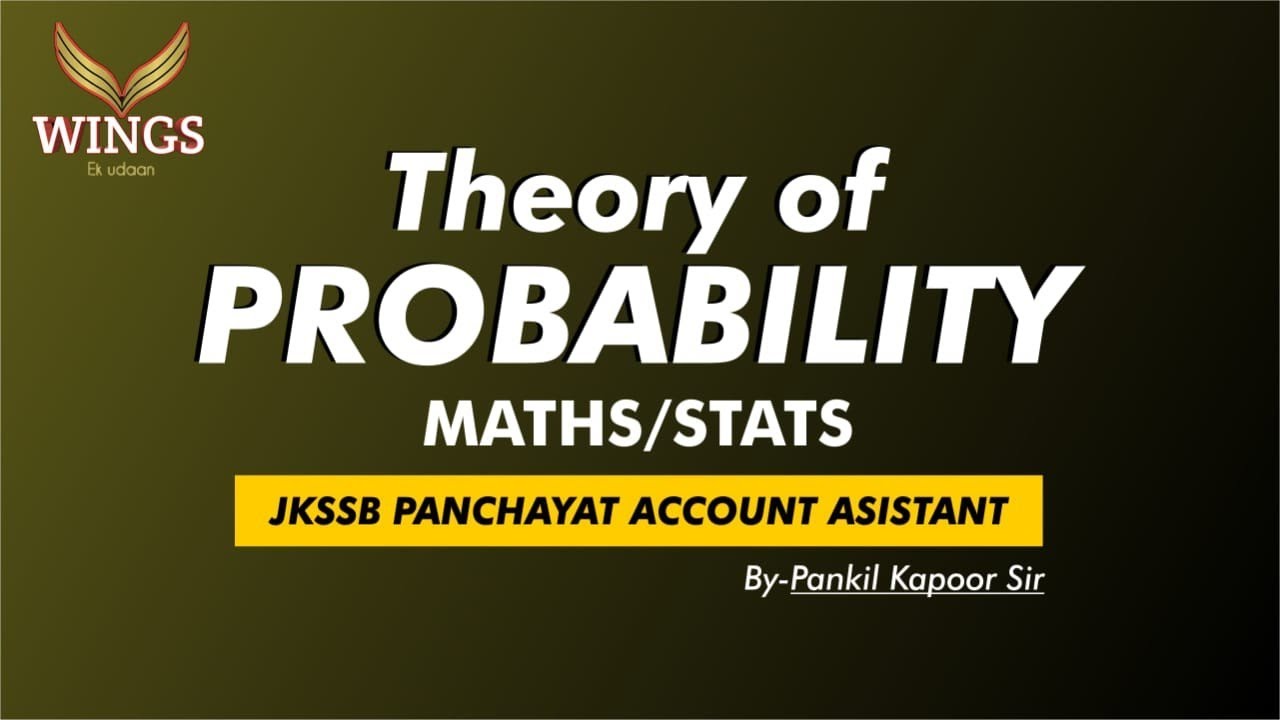 Lec-09 Theory of PROBABILITY(Experiment,Outcome,Sample Space,Event) Maths/Stats II JKSSB