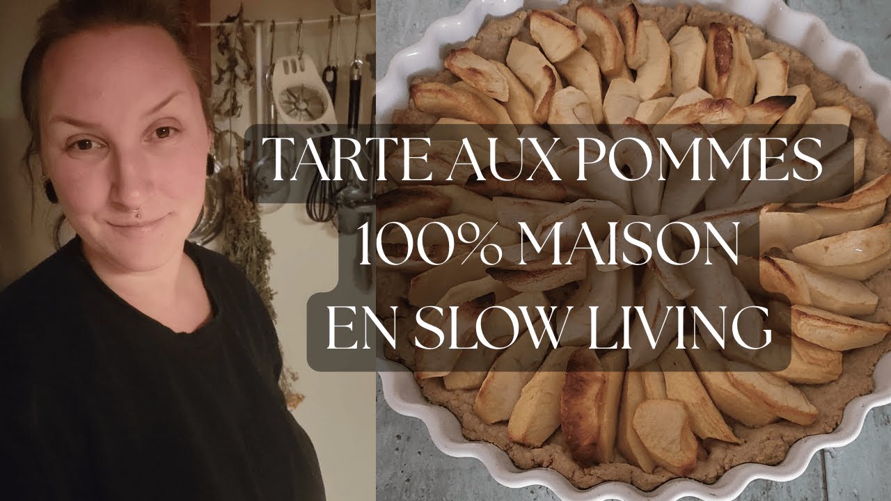 Tarte aux pommes 100% Maison I Slow Living I Poule Autonome