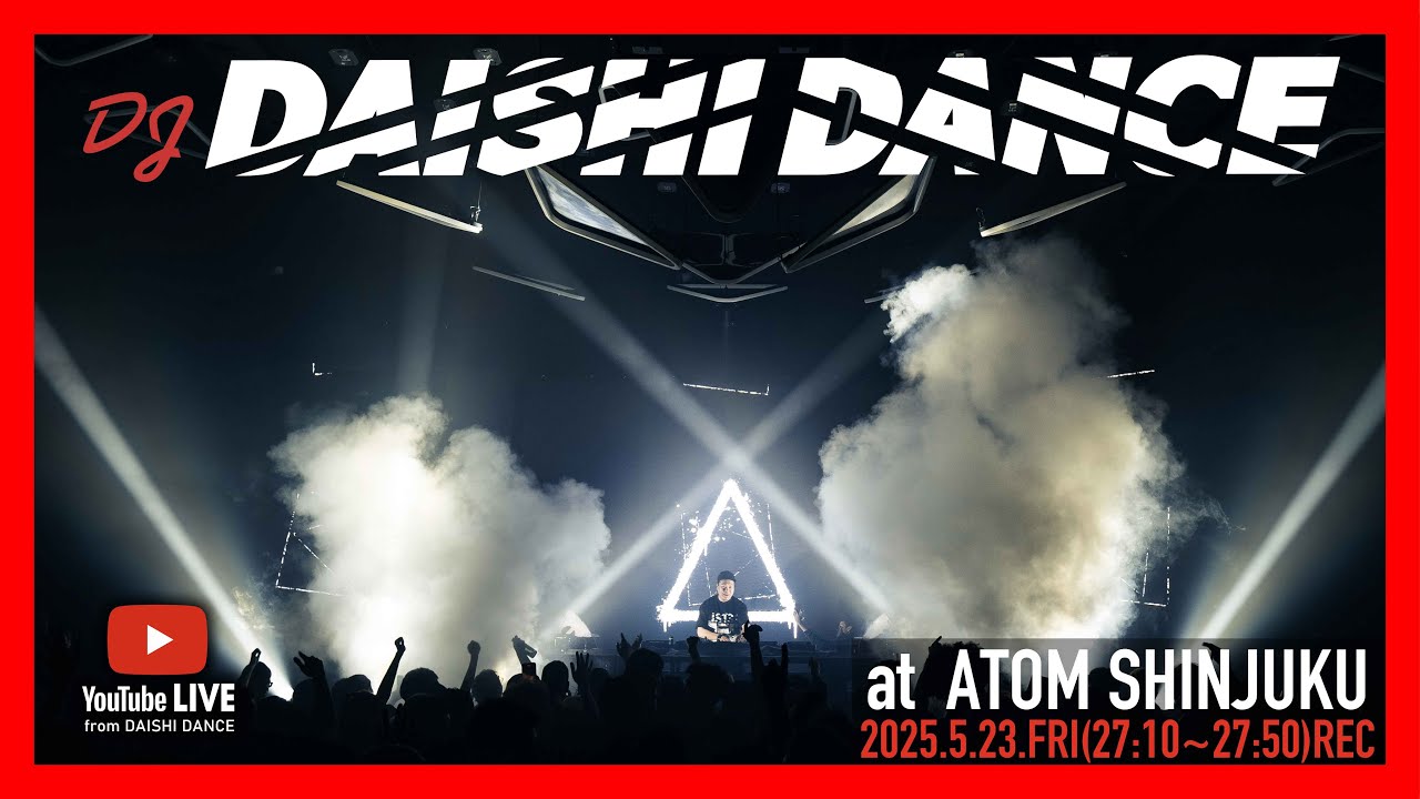DJ MIX #HOUSE #BIGROOM #MASHUP #DAISHIDANCE at ATOM SHINJUKU,TOKYO