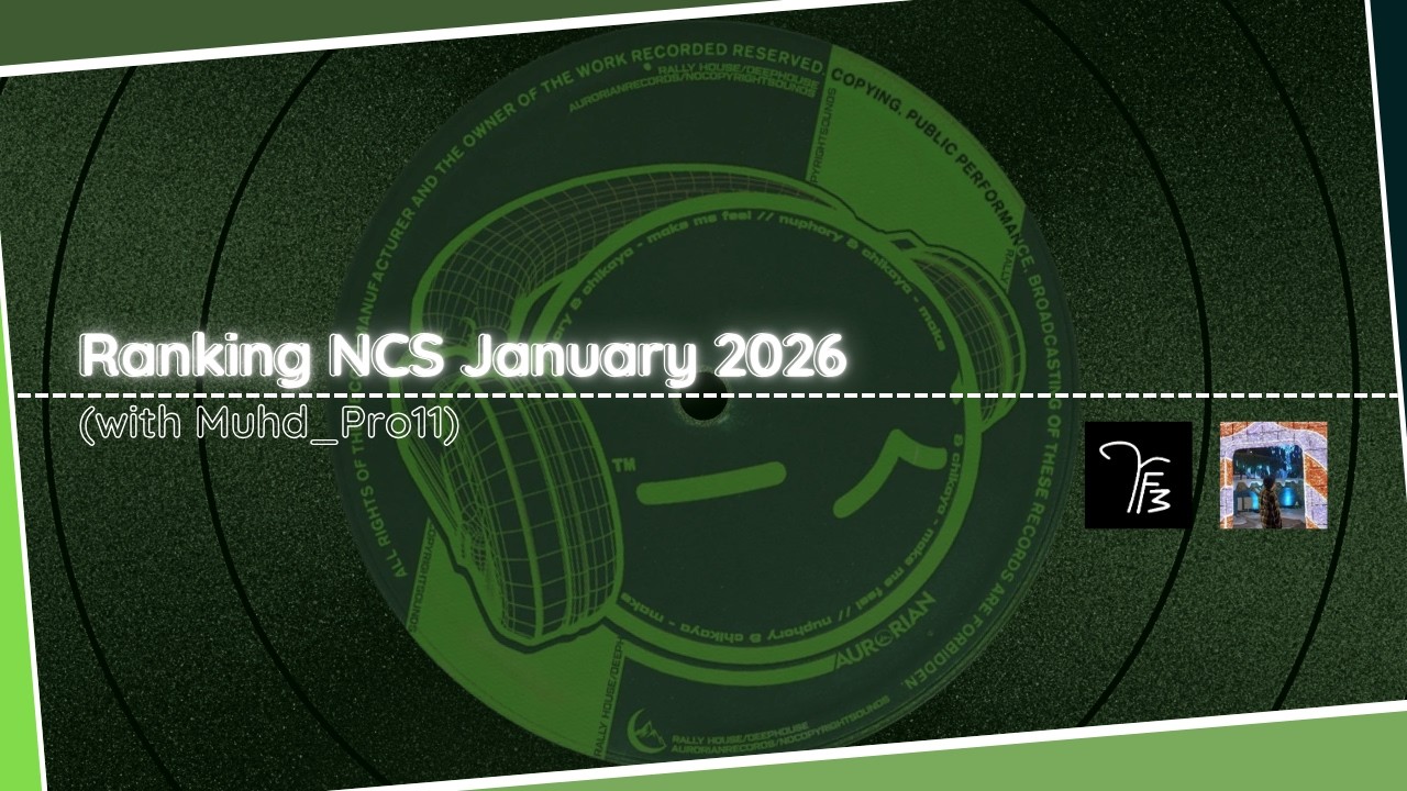 Ranking NCS January 2026 (w/ Muhd_Pro11)
