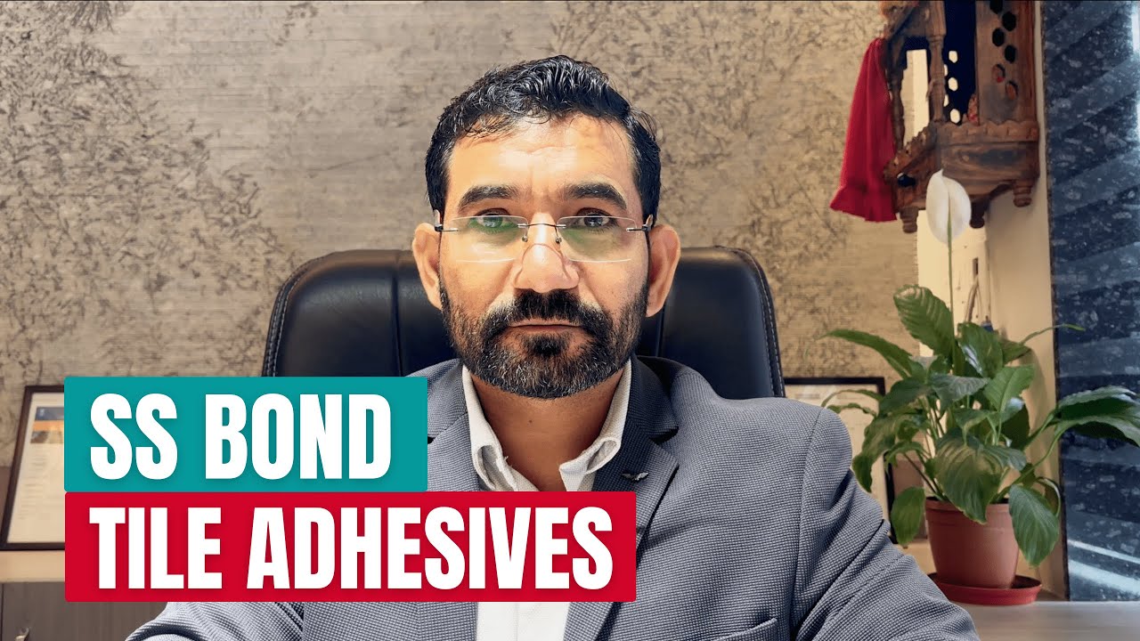 Unveiling SS BOND tile Adhesives: The Ultimate Guide to&nbsp;Lasting&nbsp;Bonds